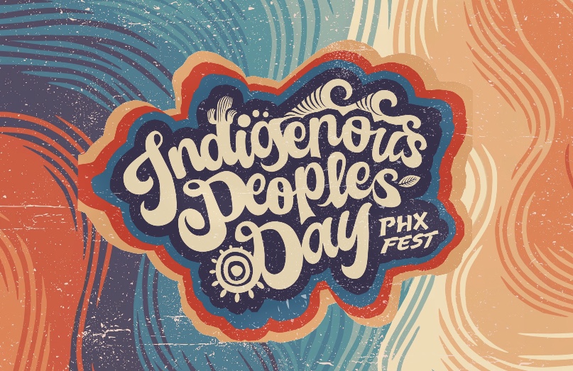 Indigenous Peoples’ Day PHX Fest